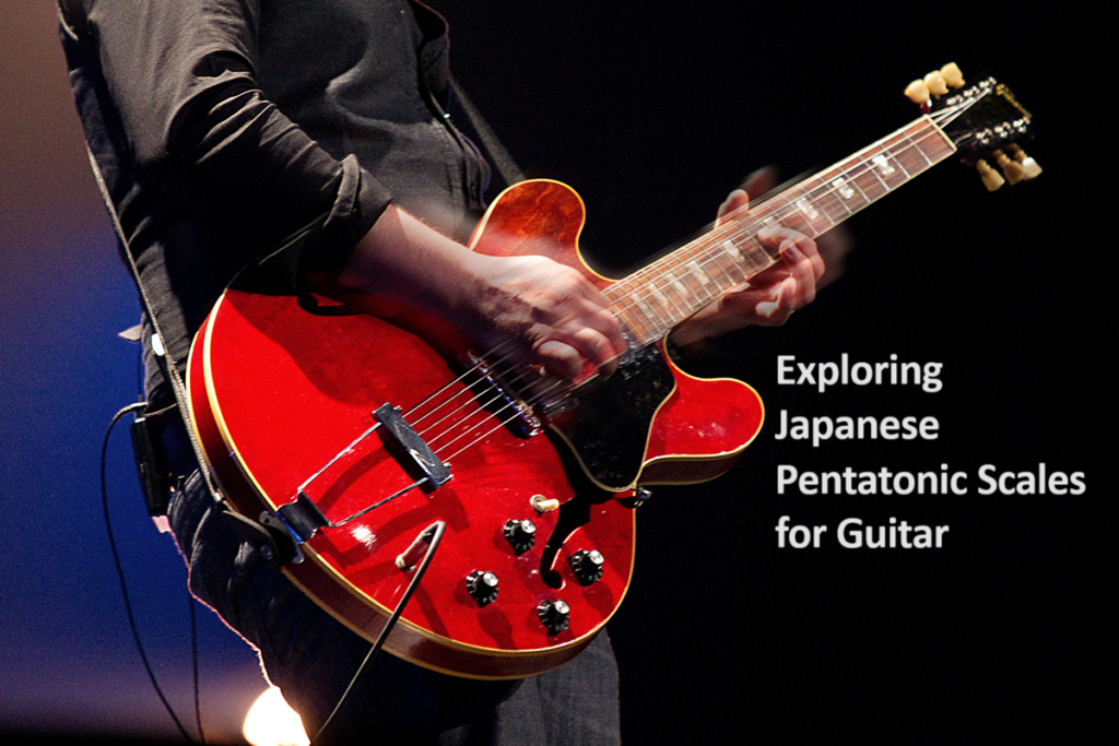 Exploring Japanese Pentatonic Scales for Guitar