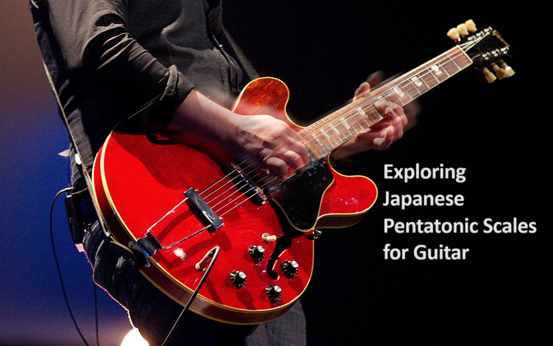 Exploring Japanese Pentatonic Scales for Guitar